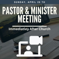 Pastor & Minister Meeting